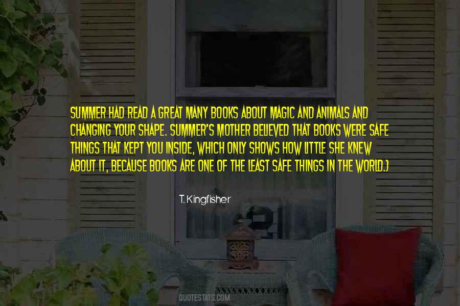 Have A Safe Summer Quotes #1605926