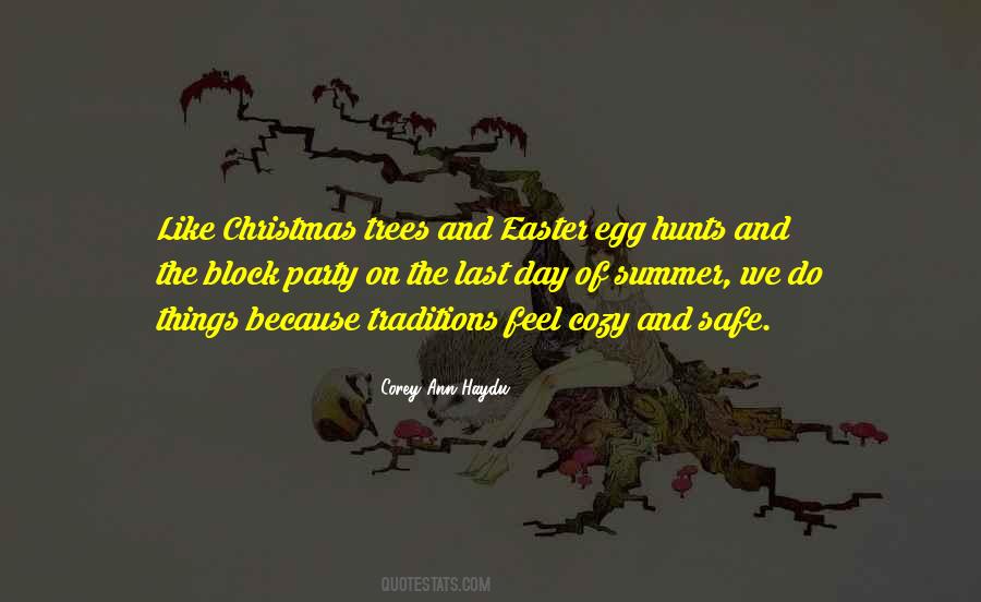 Have A Safe Summer Quotes #372516