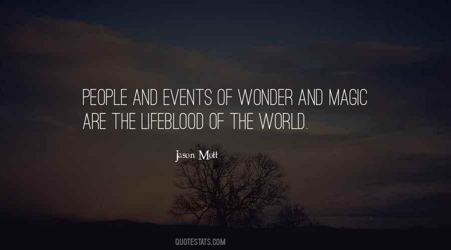 World Of Wonder Quotes #1673605