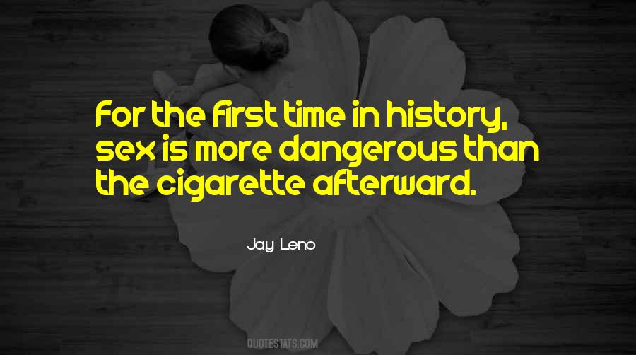 First Time In History Quotes #1647845