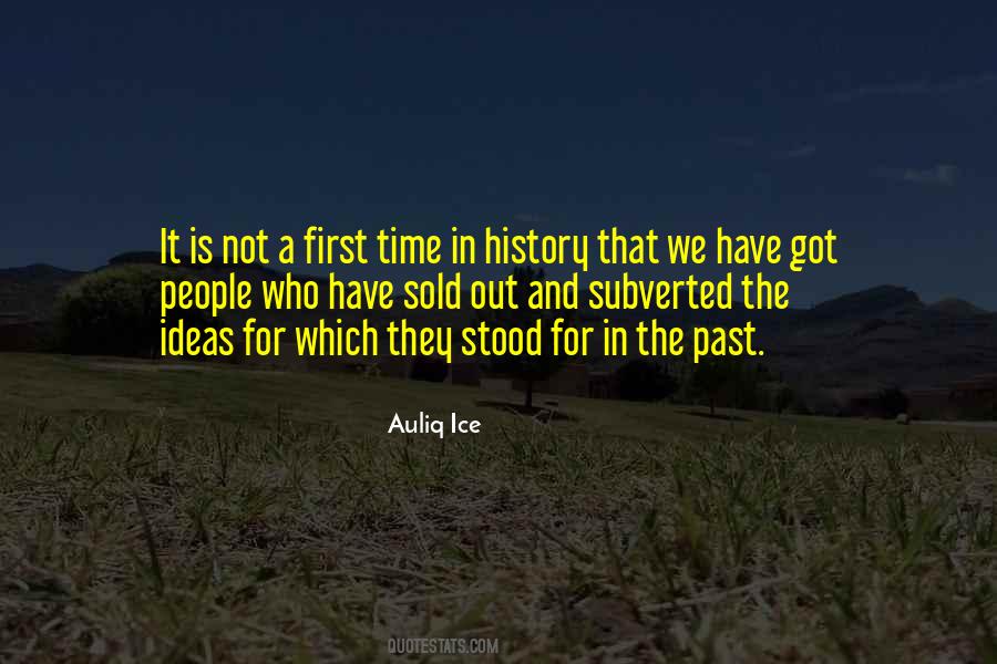 First Time In History Quotes #223997