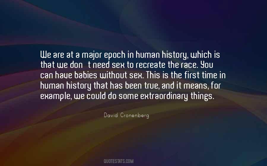 First Time In History Quotes #332138