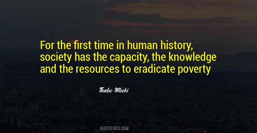 First Time In History Quotes #385761