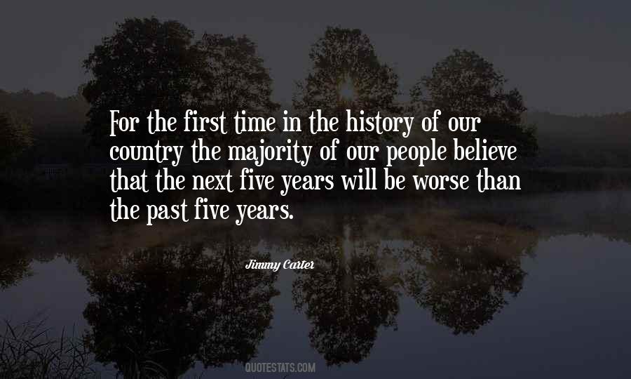 First Time In History Quotes #8614