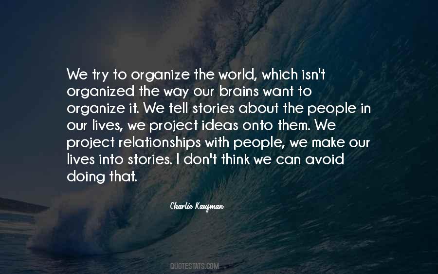 Quotes About The People In Our Lives #1001195