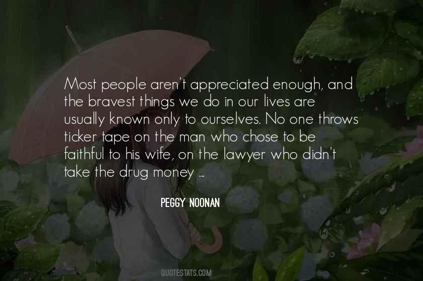 Quotes About The People In Our Lives #1579995
