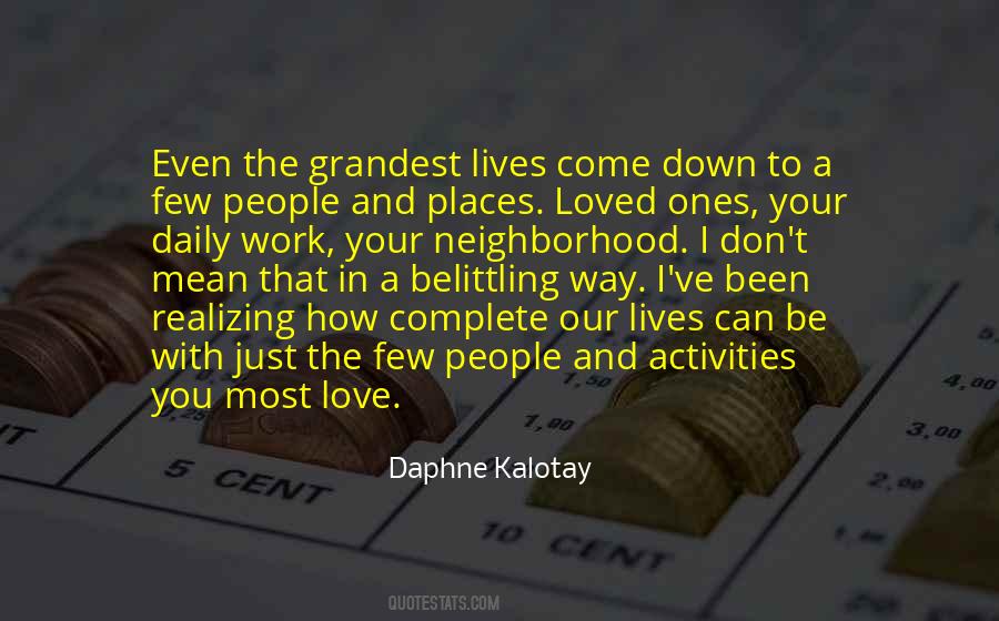 Quotes About The People In Our Lives #1803226