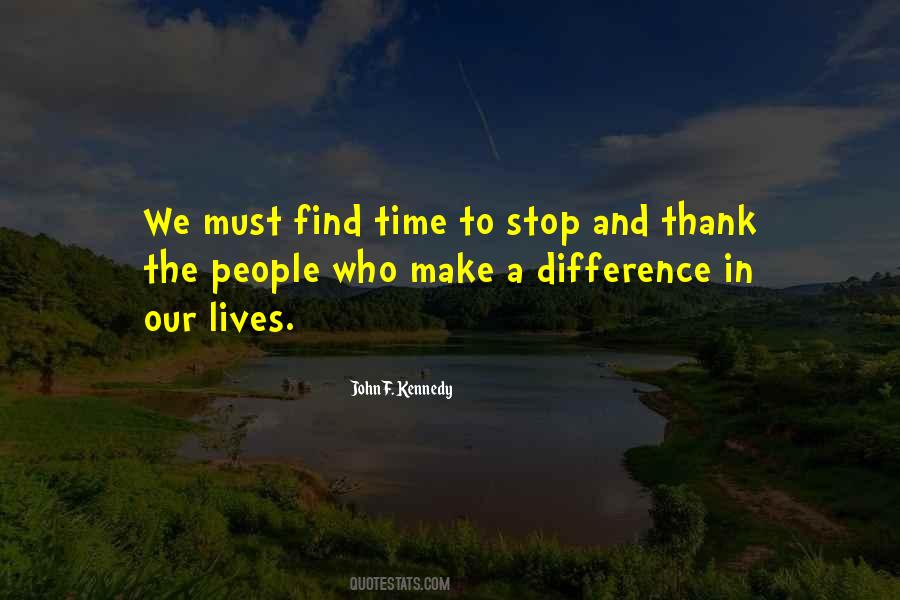 Quotes About The People In Our Lives #330636
