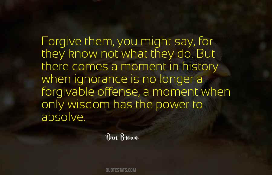Some Things Are Not Forgivable Quotes #1583401