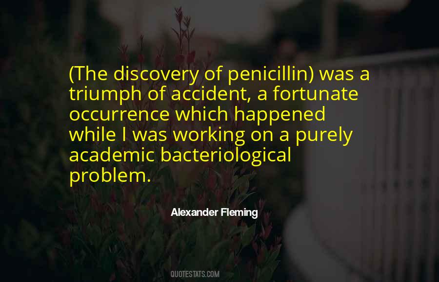 Discovery Of Penicillin Quotes #234567