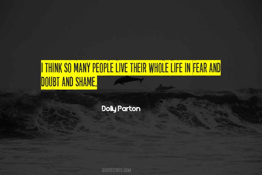 Life In Fear Quotes #1014716