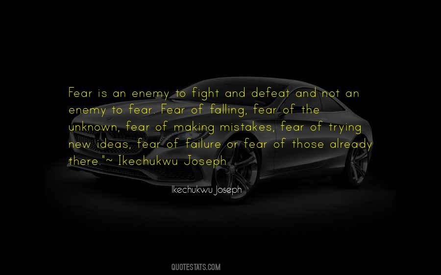 Life In Fear Quotes #144540