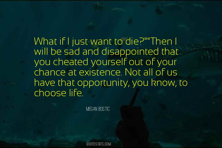 You Will Be Disappointed Quotes #1424240