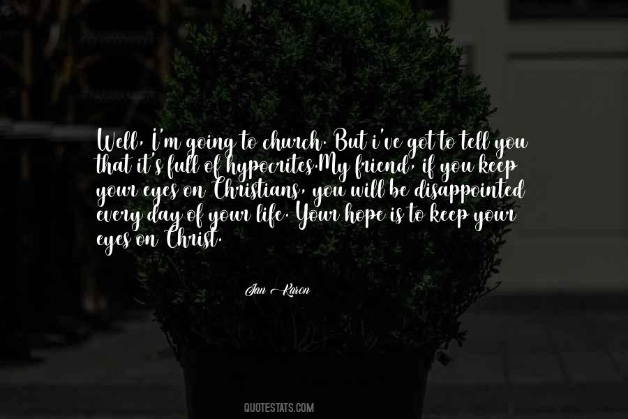 You Will Be Disappointed Quotes #1524793