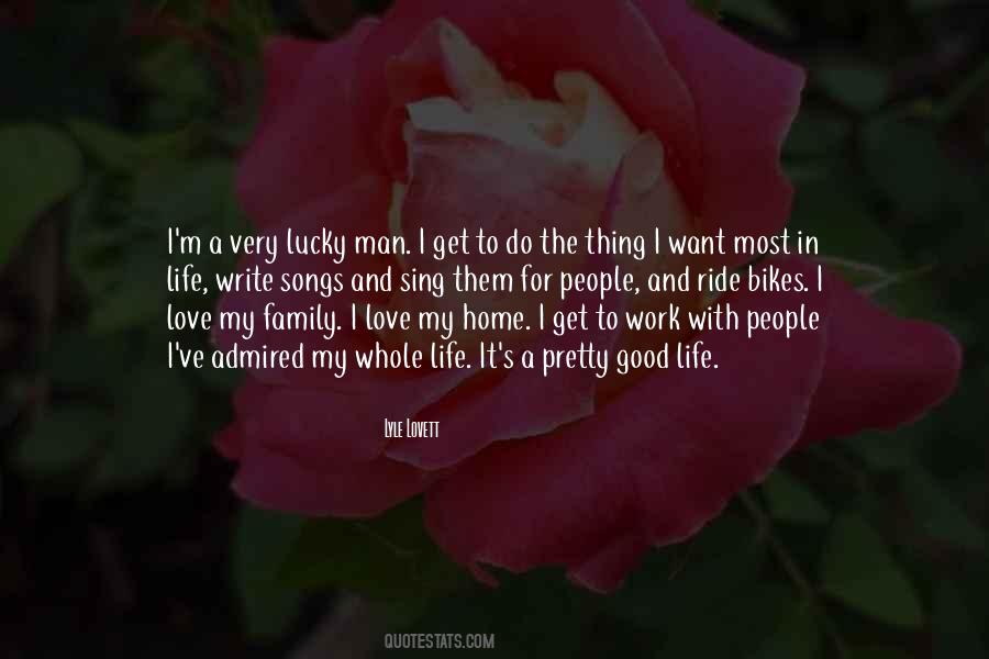 Ride And Love Quotes #1804052