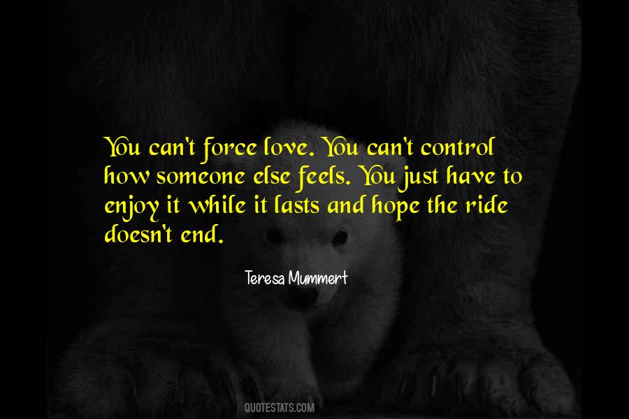 Ride And Love Quotes #697471