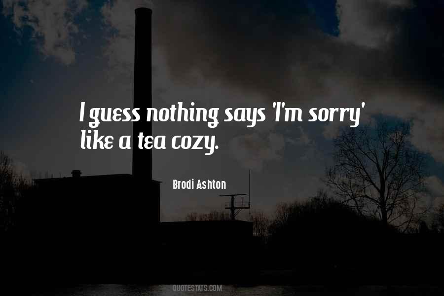Oh So Cozy Quotes #127566