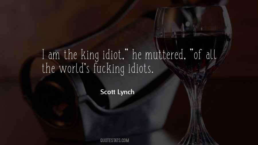 I Am The King Quotes #1488637