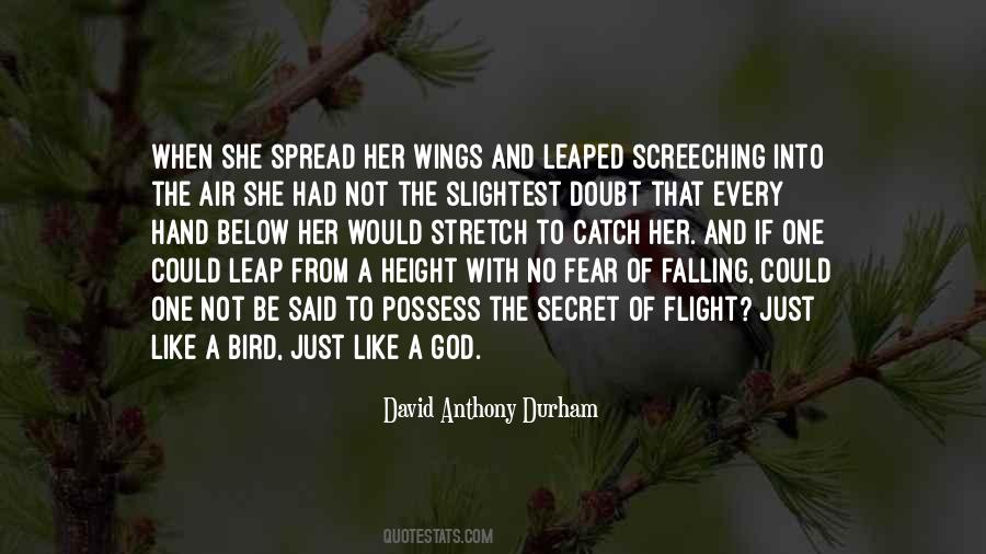 Stretch Your Wings Quotes #734382