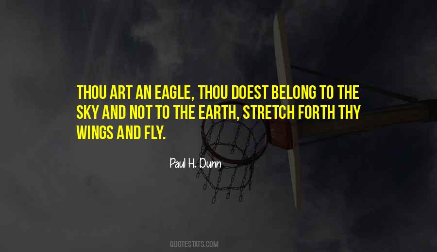 Stretch Your Wings Quotes #775365