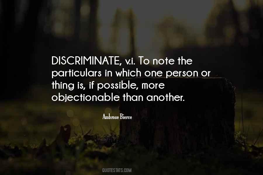 Discriminate Quotes #225863
