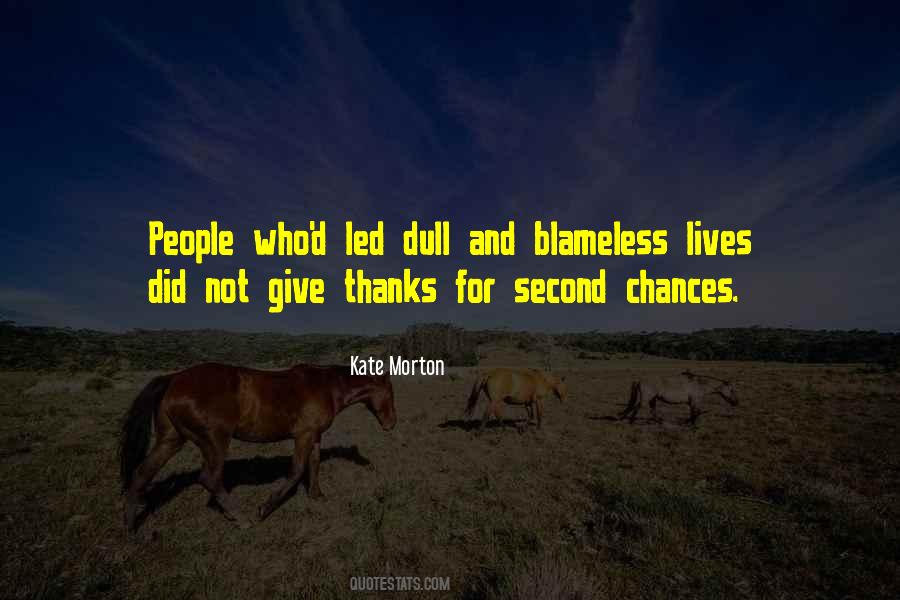 Give Second Chances Quotes #335847