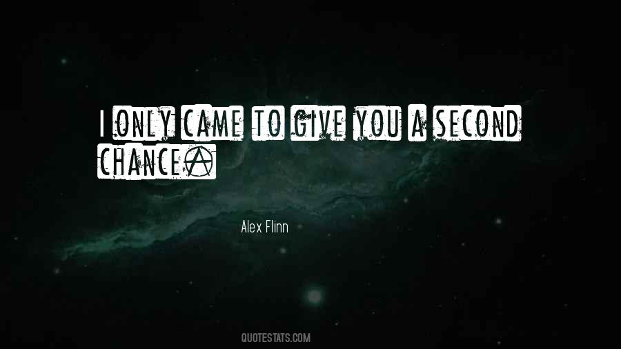Give Second Chances Quotes #678072