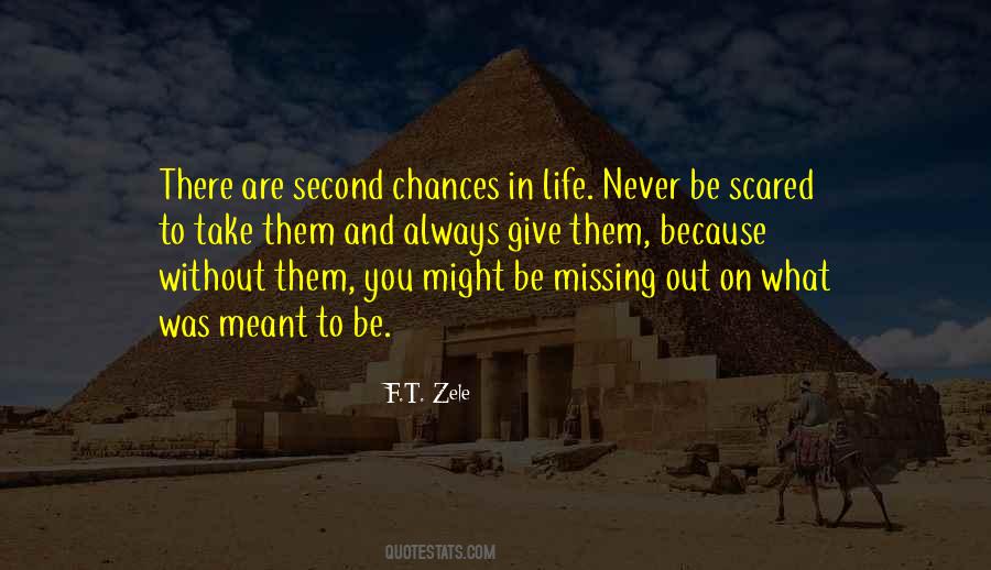 Give Second Chances Quotes #871899
