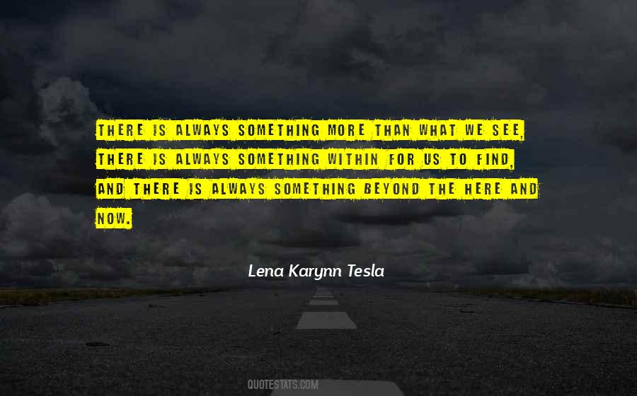 Always There For Us Quotes #1763059