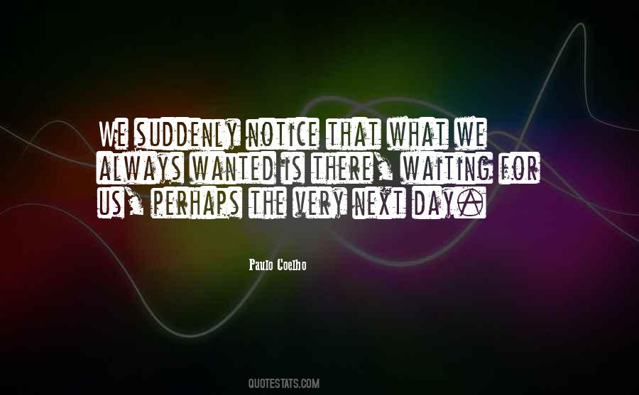 Always There For Us Quotes #531654