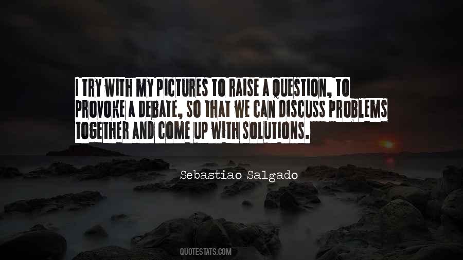Discuss Problems Quotes #1198934
