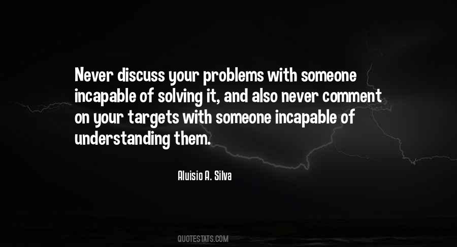 Discuss Problems Quotes #1539326