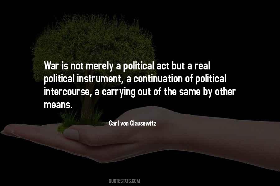 Act Of War Quotes #122199