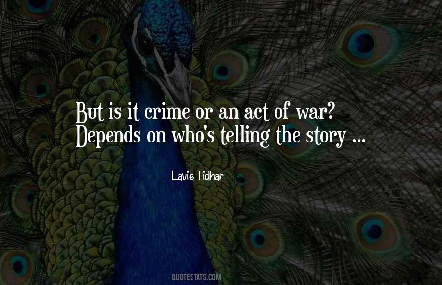 Act Of War Quotes #1613655