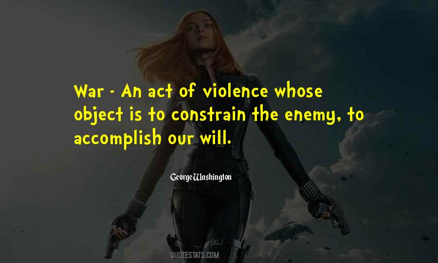 Act Of War Quotes #1713376