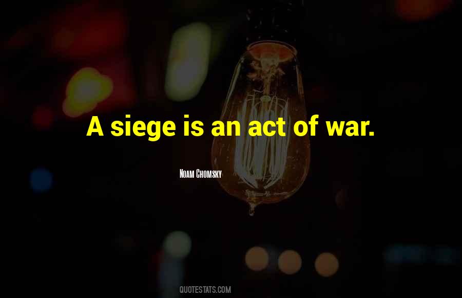 Act Of War Quotes #373024