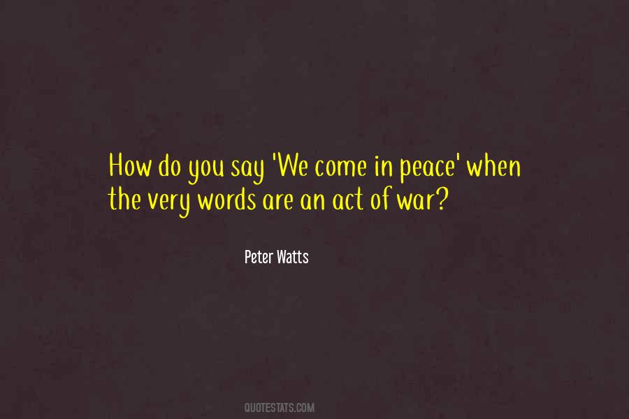 Act Of War Quotes #434606