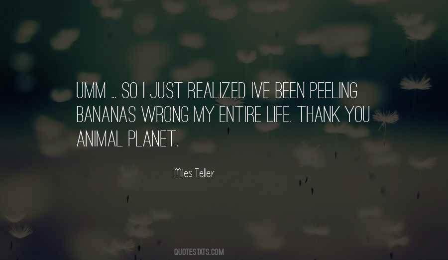 Not Sure What Ive Done Wrong Quotes #1575581