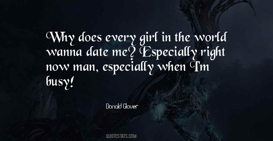 I Wanna Date U Quotes #1709163