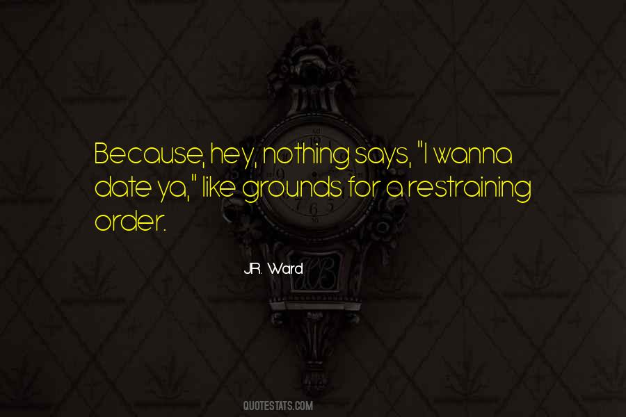 I Wanna Date U Quotes #808968