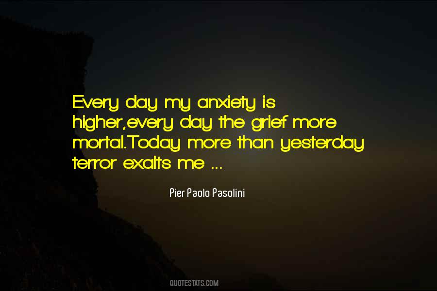 Grief And Anxiety Quotes #370226