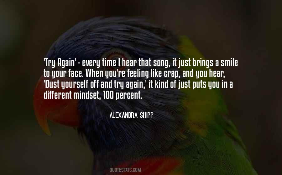 But This Puts A Smile On My Face Quotes #423225