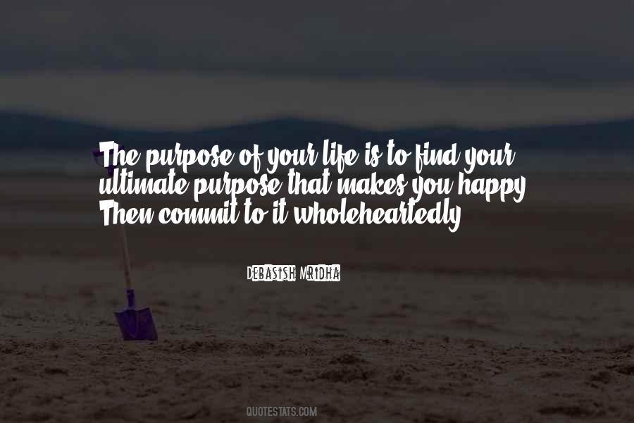 When You Find Someone Who Makes You Happy Quotes #846716