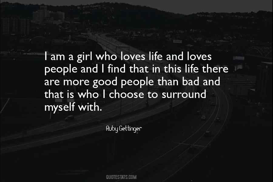 There Are More Good People Than Bad Quotes #1029302
