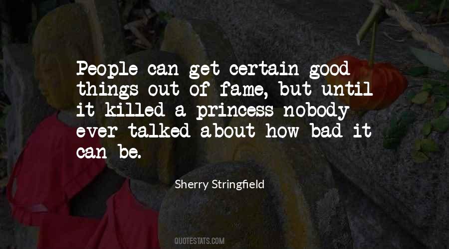 There Are More Good People Than Bad Quotes #28140
