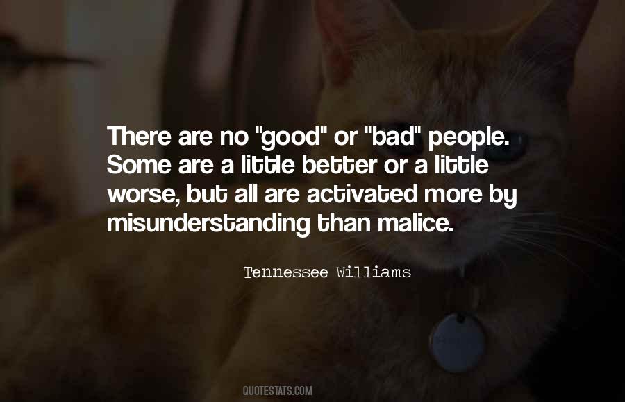 There Are More Good People Than Bad Quotes #52554