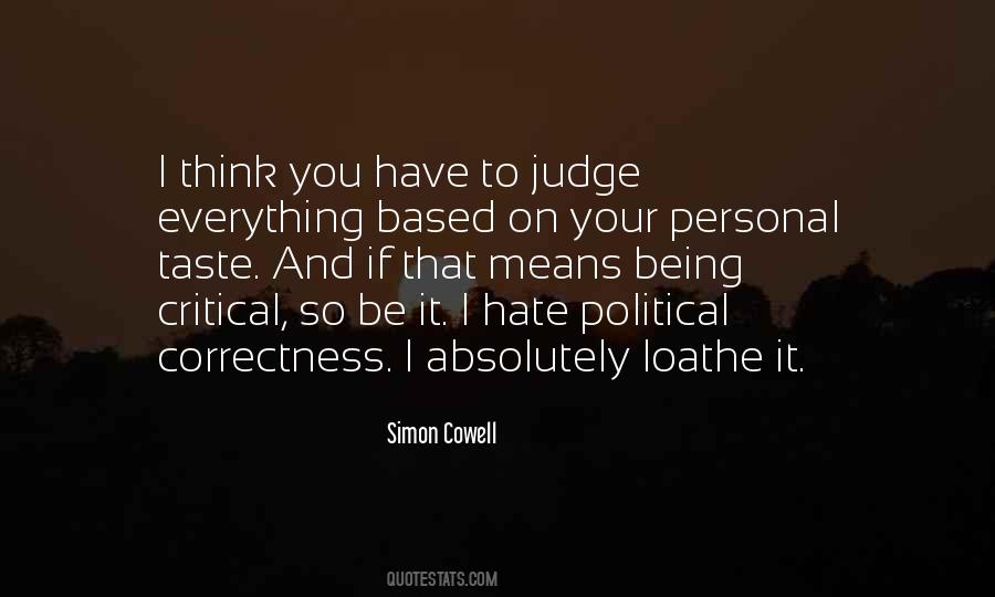 Quotes About Not Being Critical Of Others #159071