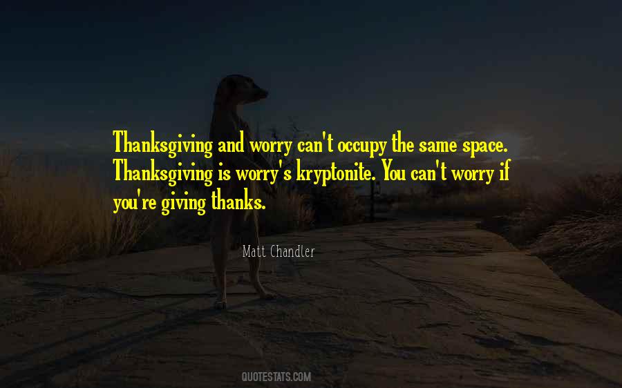 Thanksgiving Giving Thanks Quotes #1188243