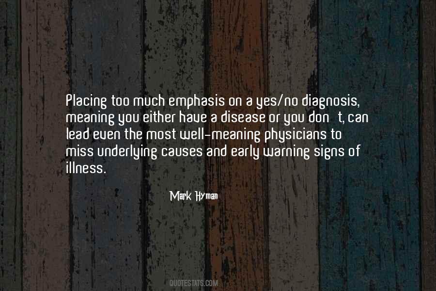 Disease Diagnosis Quotes #140350