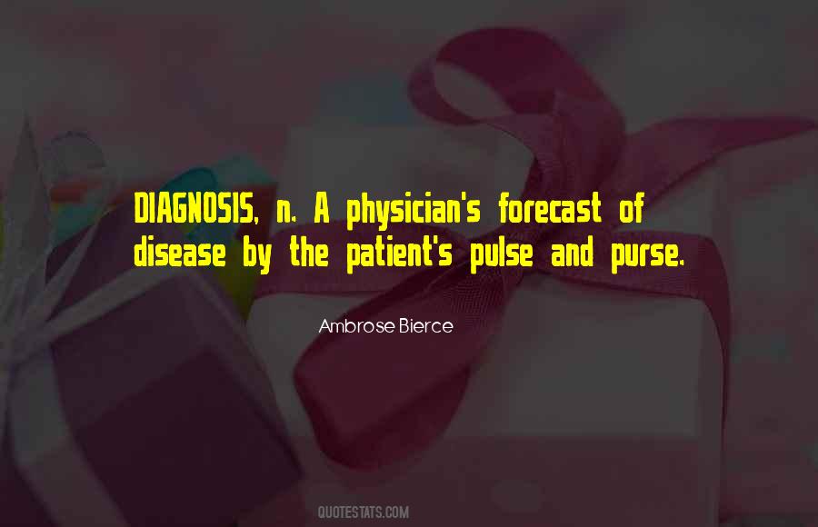 Disease Diagnosis Quotes #1784563